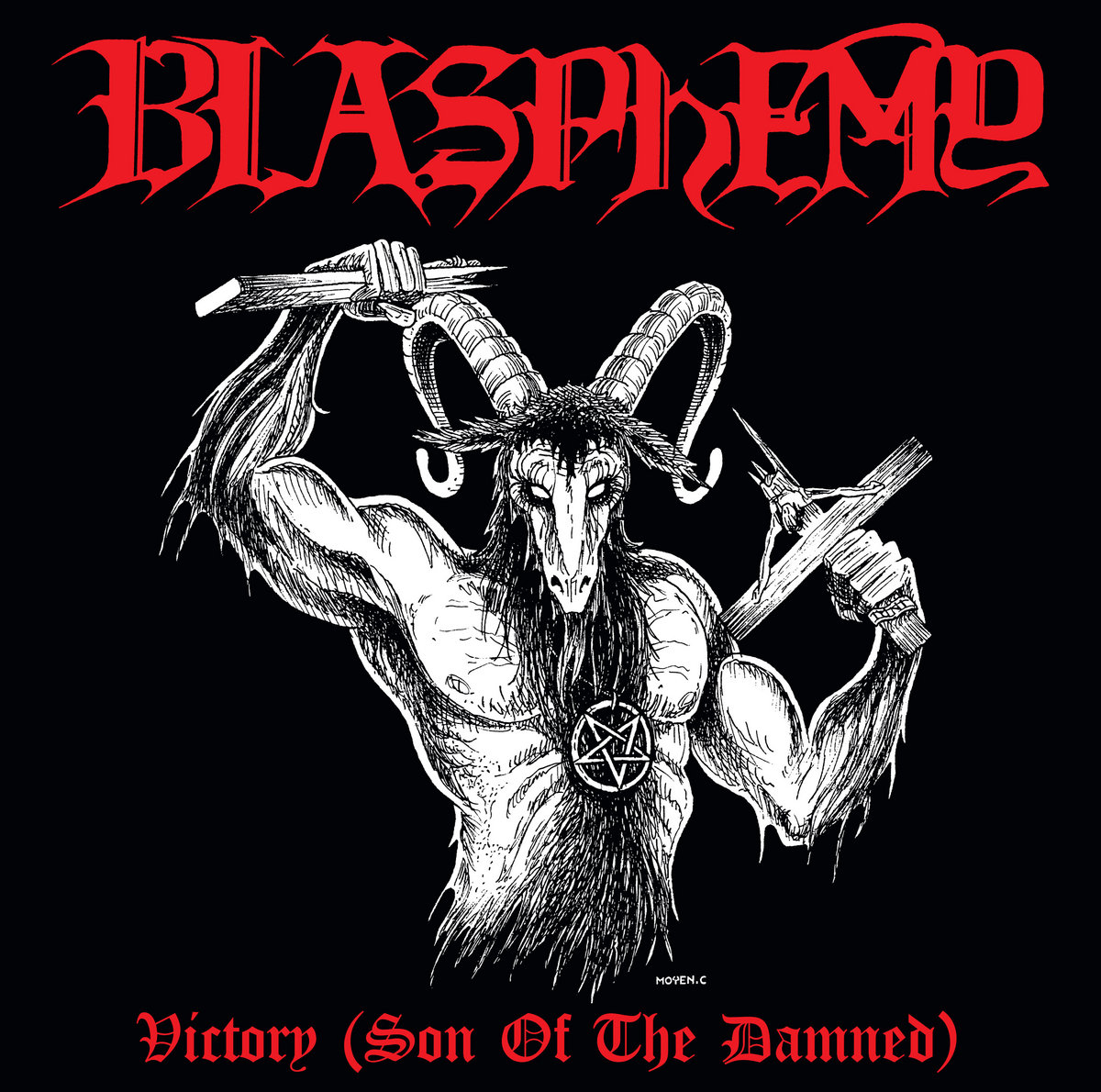 Victory (Son of the Damned) | Blasphemy | Nuclear War Now! Productions