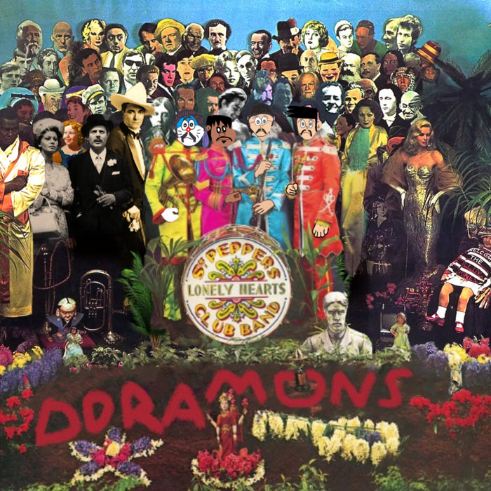 Sgt. Pepper's Lonely Hearts Club Band | The Doraemons