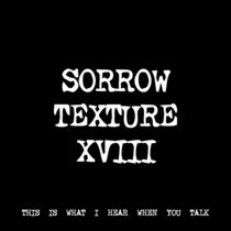 SORROW TEXTURE XVIII [TF00886] [FREE] cover art