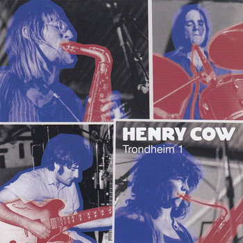 Trondheim 1 & 2 | Henry Cow