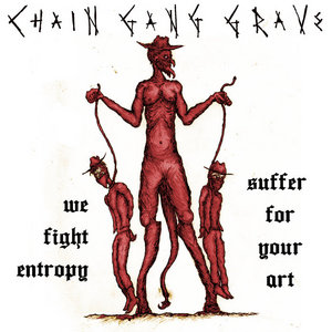 We Fight Entropy/Suffer For Your Art cover