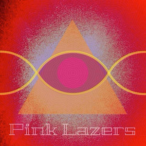 Pink Lazers cover