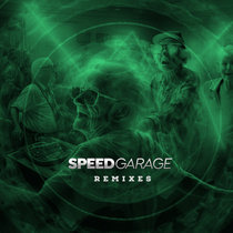 Bradderz & 25KV - Speed Garage (Remixes) cover art