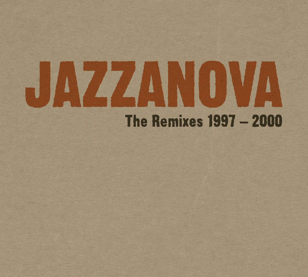 日本初の Various | 1997-2000 Remixes The Artists Jazzanova | Western Music