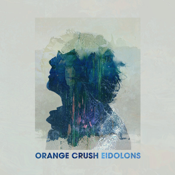 Eidolons, by Orange Crush