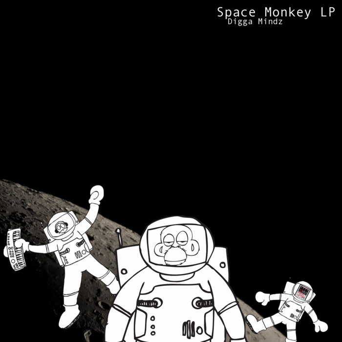 Space Monkey LP | Digga Mindz