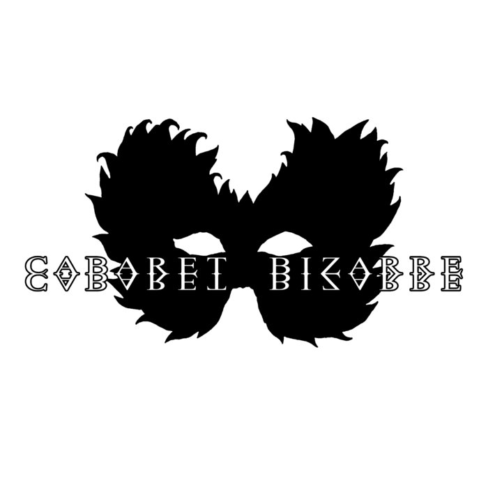 L’Aventure Du Cabaret | Cabaret Bizarre Label