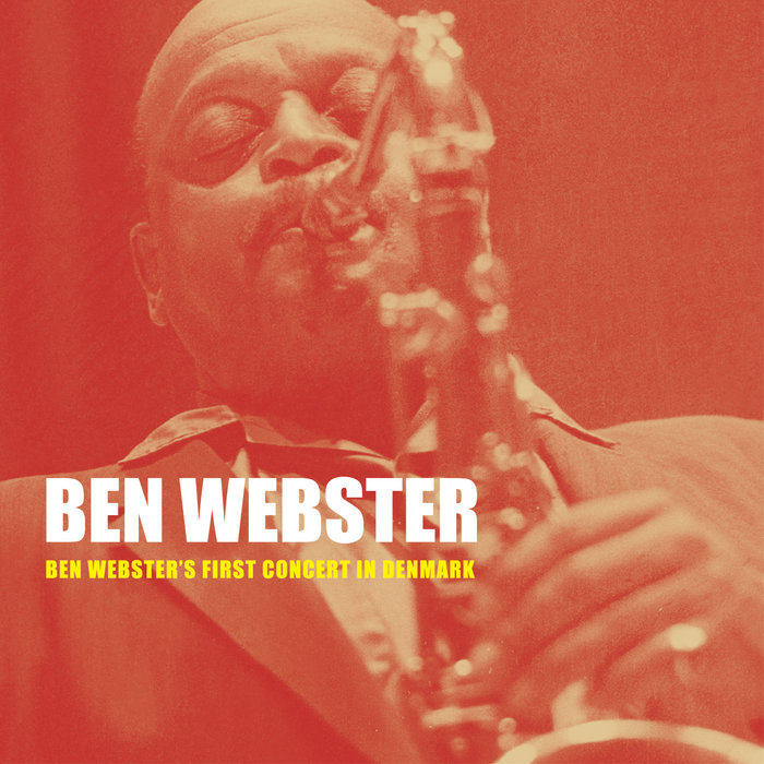 Ben Webster's First Concert In Denmark | Ben Webster | Storyville Records