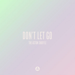 Don't Let Go cover