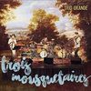 Trois Mousquetaires