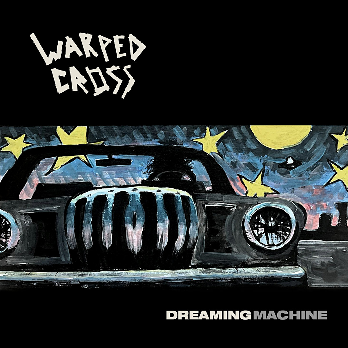 DREAMING MACHINE | Warped Cross