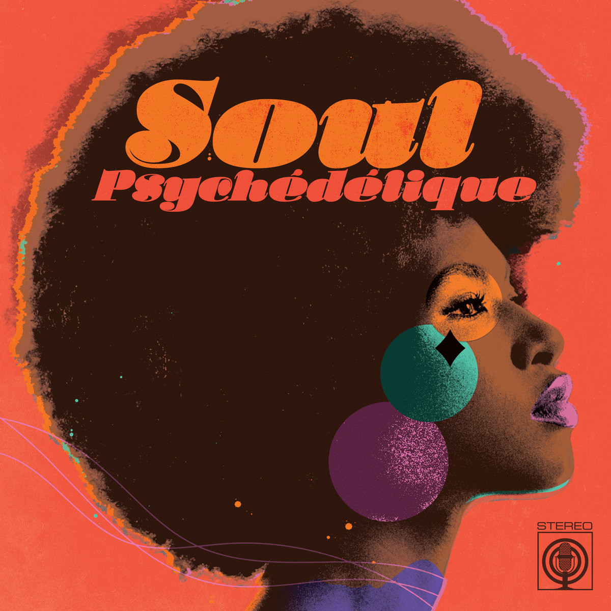Soul Psychédélique (The Sounds of Psychedelic Soul & Funk 1967