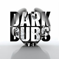 DARK DUBS Volume 1 cover art