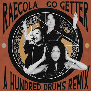 RaeCola - Go Getter (A Hundred Drums Remix) cover