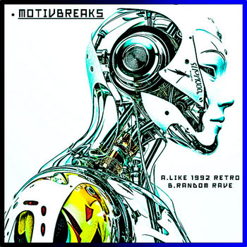 Like Me Rave Track Like 92 Retro/Random rave ep | Motivbreaks