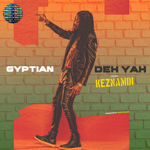 Keznamdi ft. Gyptian & Ricky Blaze - Deh Yah Remix cover