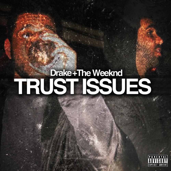 Drake x The Weeknd Trust Issues (A JAYBeatz Mashup) JAYBeatz