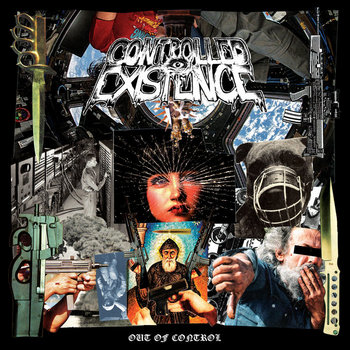 Out Of Control | Controlled Existence