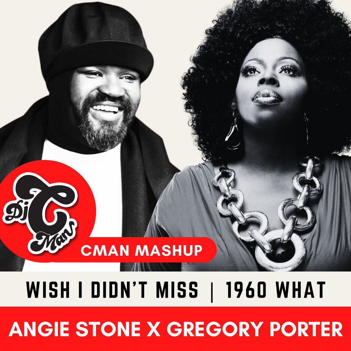 AngieStone X GregoryPorter - Wish I Didn't Miss U |1960 What (CMAN Mashup)