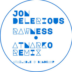 RAWNESS (Atnarko Remix) cover