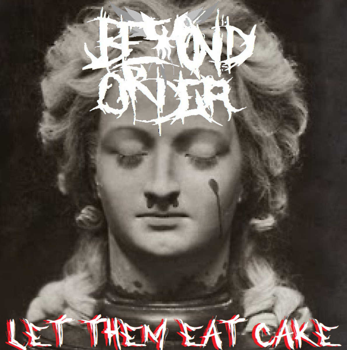 Let Them Eat Cake REMASTERED Beyond Order