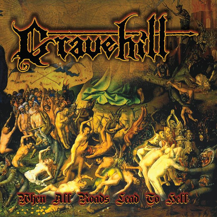 When All Roads Lead To Hell | Gravehill | Dark Descent Records