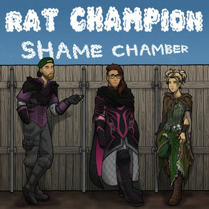 Rat Champion — Shame Chamber (Demos)