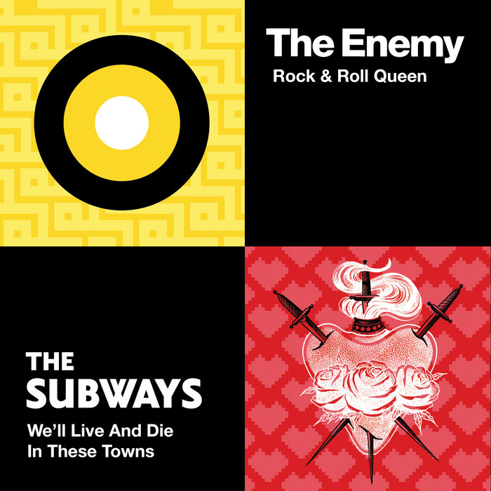 Rock & Roll Queen/ We'll Live and Die In These Towns | The Subways