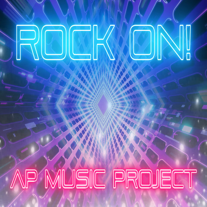 Rock On! | AP Music Project
