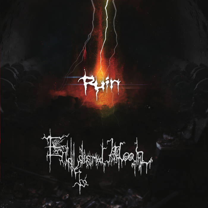 Ruin | Endless Dismal Moan