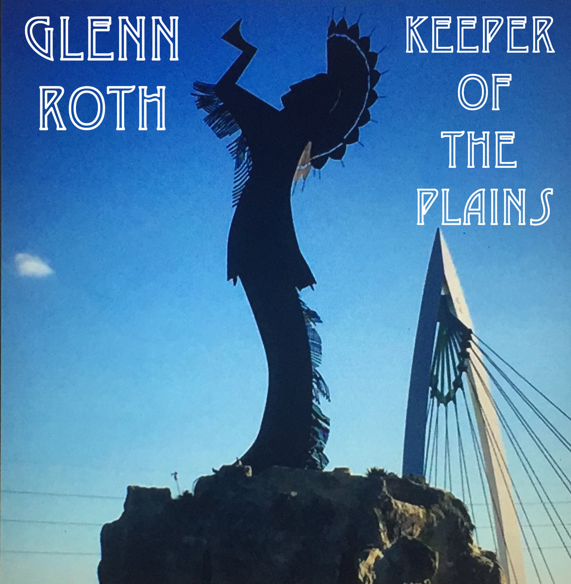 Keeper Of The Plains | Glenn Roth