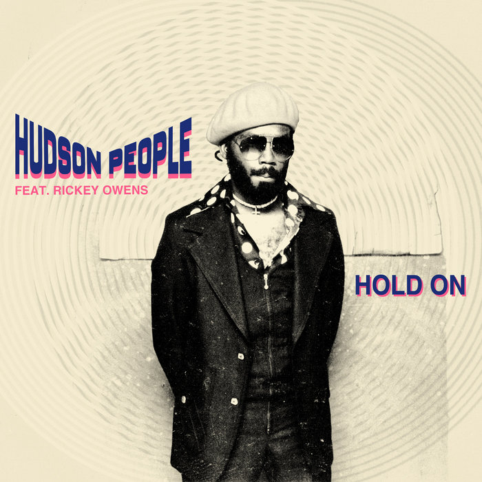 Pochette de Hold On (feat. Rickey Owens) par Hudson People