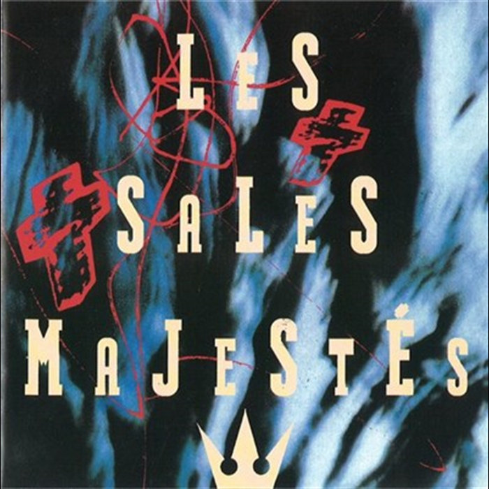 Les Sales Majest s Les Sales Majest s les-sales-majest-s-les-sales-majest-s