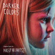 Darker Colors (Original Motion Picture Soundtrack) cover art