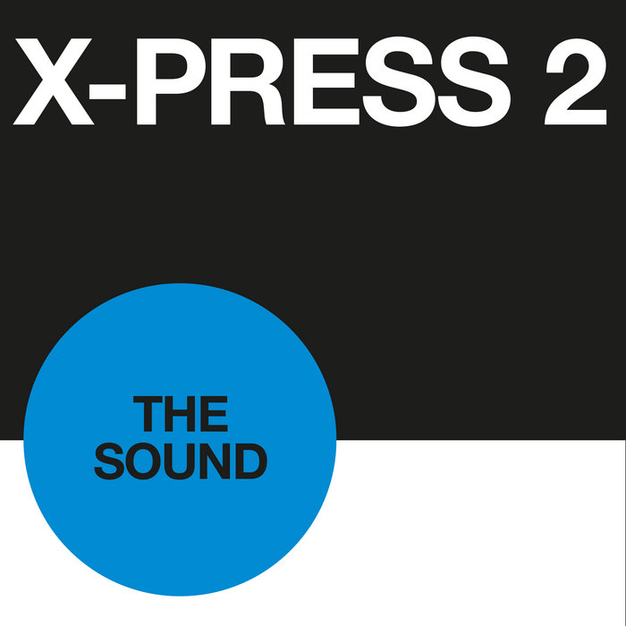 The Sound | X-Press 2 | Acid Jazz Records