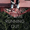 The Sound of Time Running Out EP Cover Art