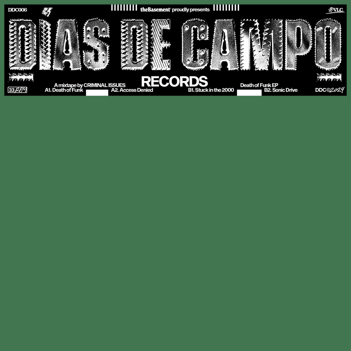 Death of Funk | Criminal Issues | Dias de Campo Records