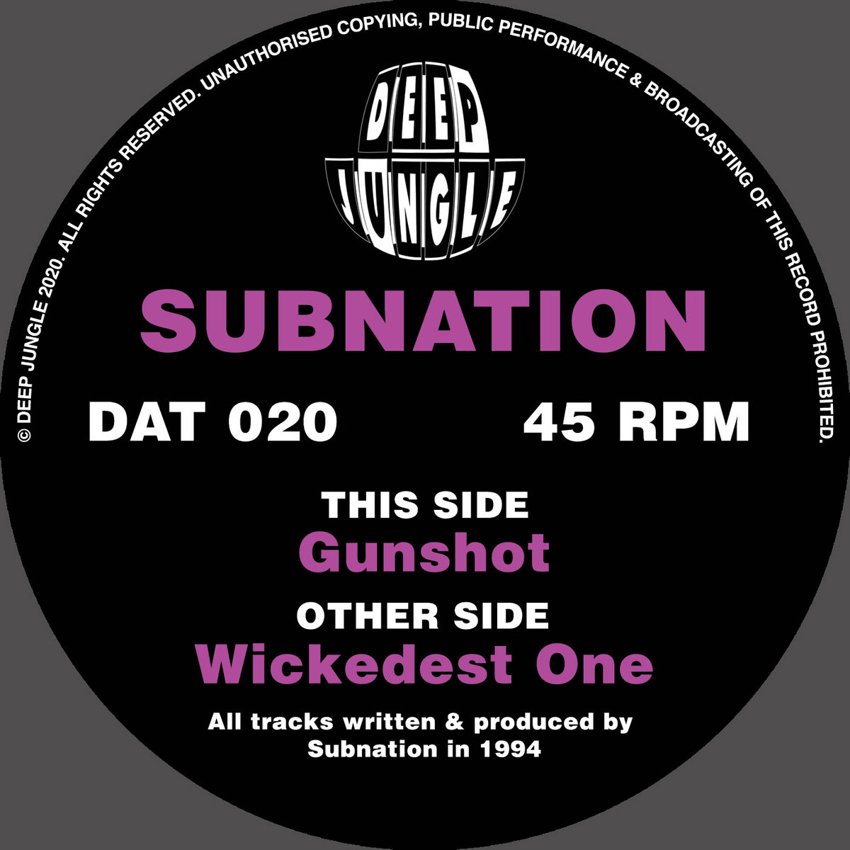 Dat020 Subnation Gunshot Wickedest One Deep Jungle