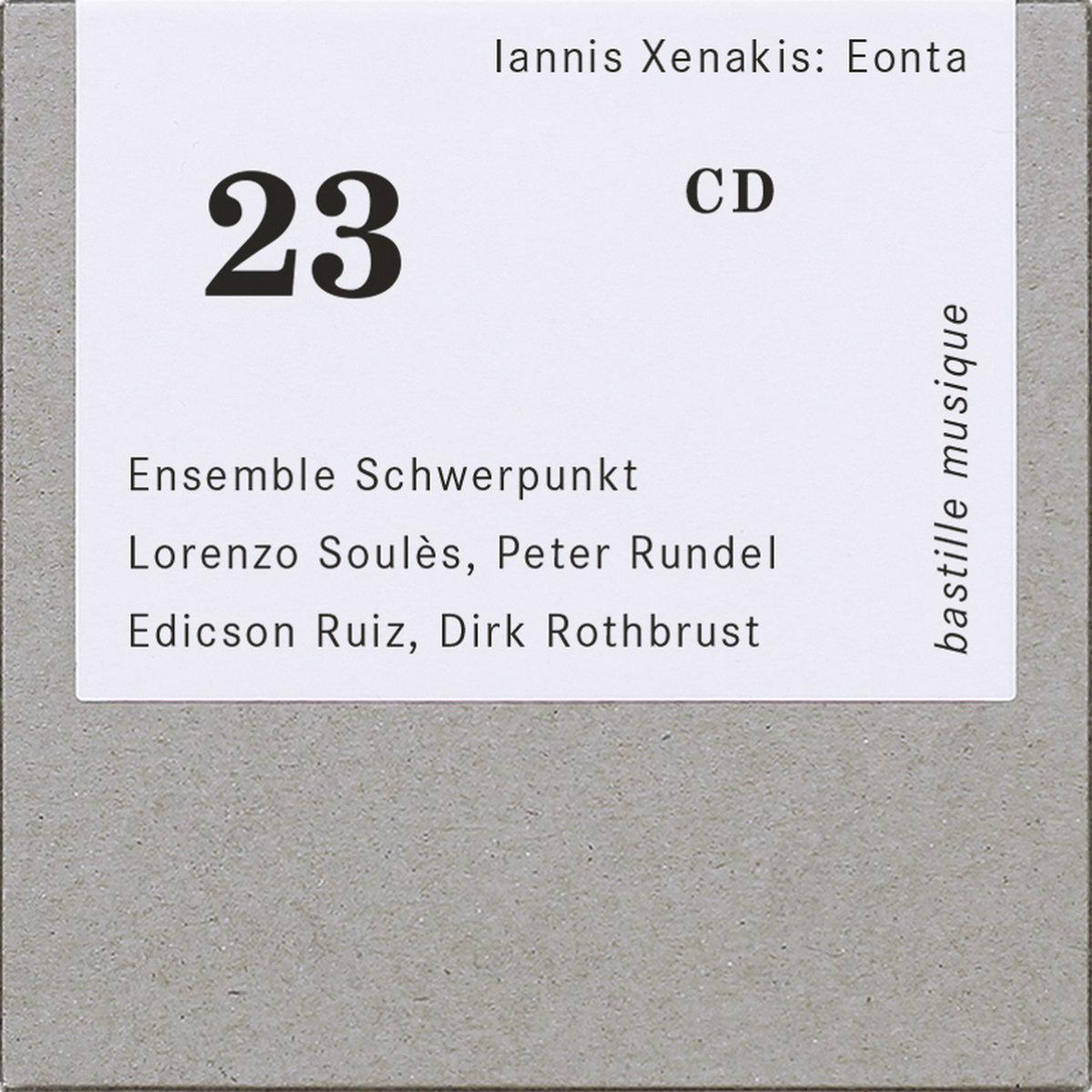 Iannis Xenakis: Eonta | Ensemble Schwerpunkt, Lorenzo Soulès