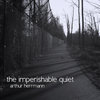 The Imperishable Quiet Cover Art