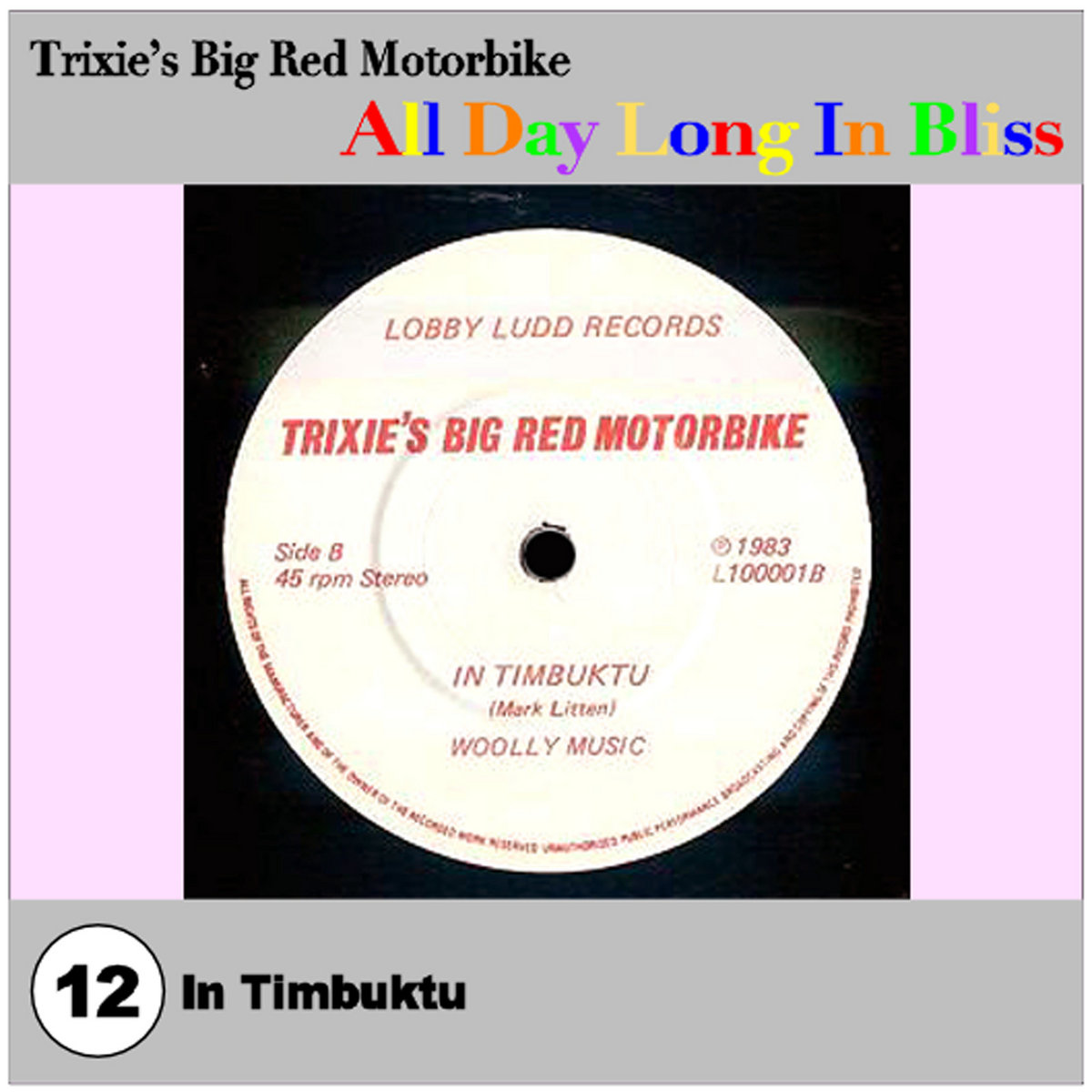 All Day Long In Bliss | Trixie's Big Red Motorbike