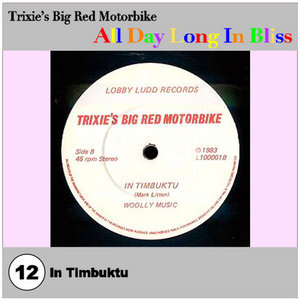 Trixie's Big Red Motorbike - In Timbuktu