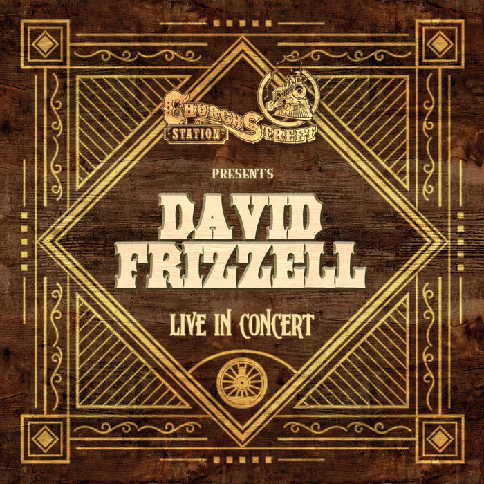 Live At Church Street Station David Frizzell