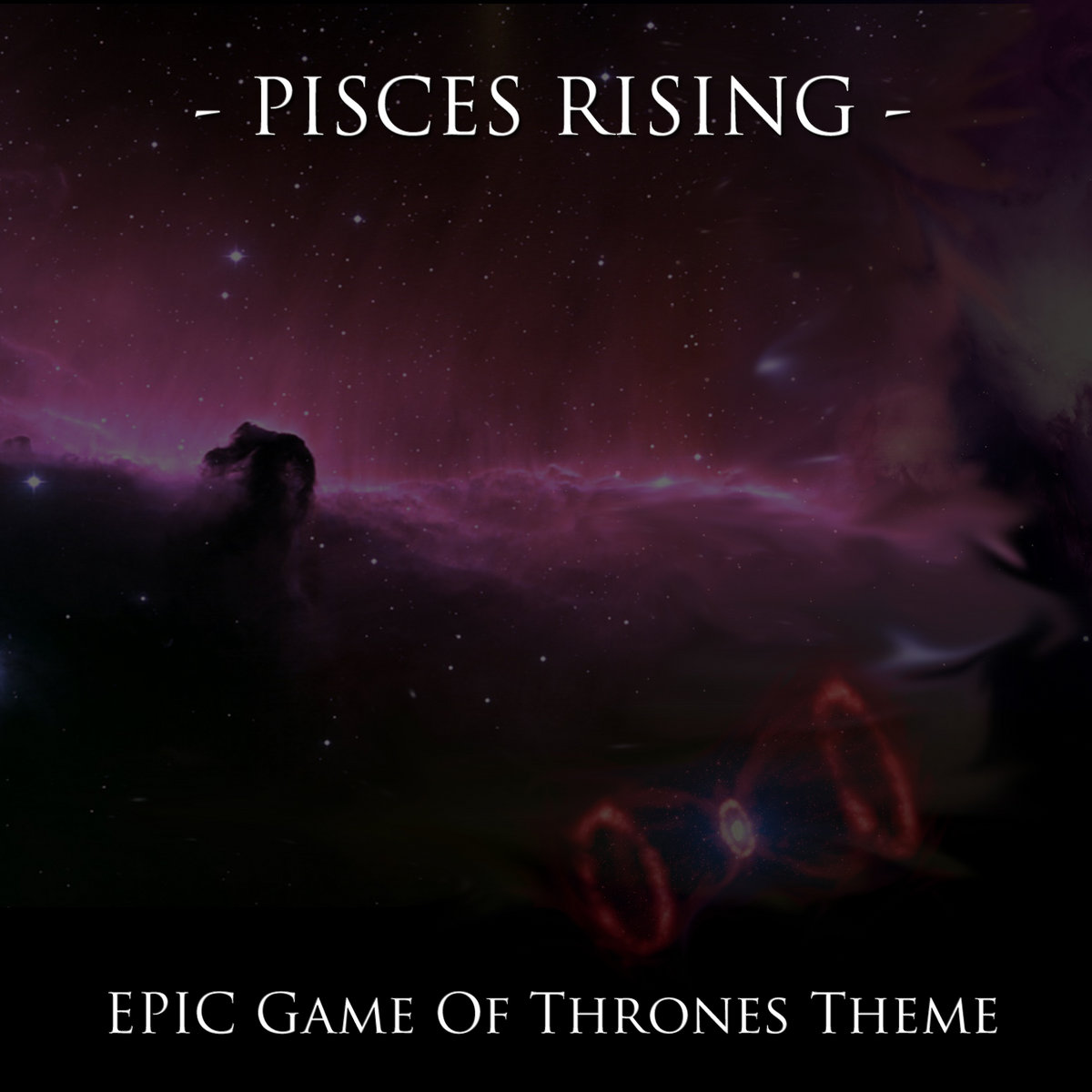 EPIC Game of Thrones Extended Theme | Pisces Rising