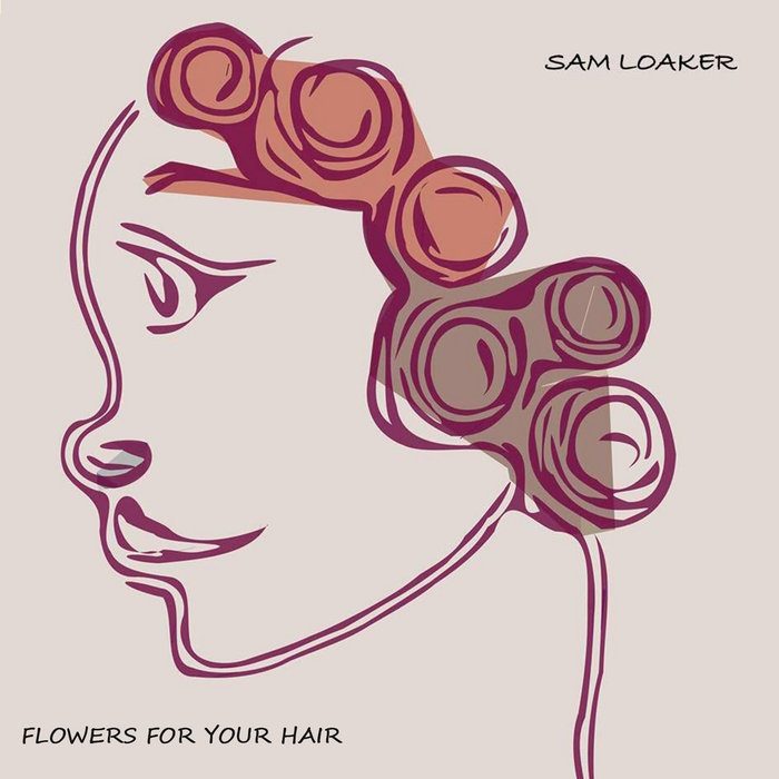 Flowers For Your Hair Sam Loaker
