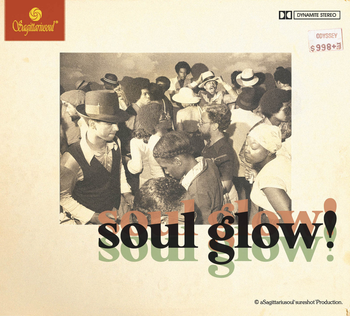 Soul Glow!aDynamiteBounceRemixExperience The Dynamite Dave Soul