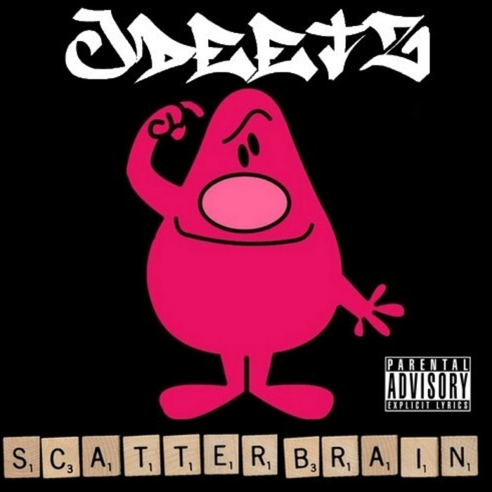 Scatterbrain | JDeetz
