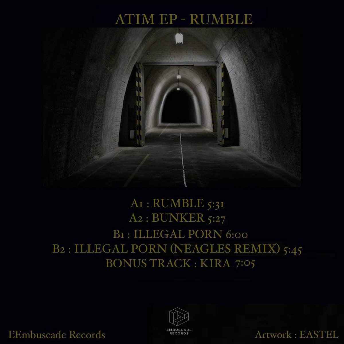 EP001: ATIM - RUMBLE | Embuscade Records