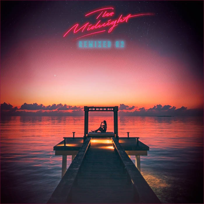 The Midnight Remixed 02 | The Midnight