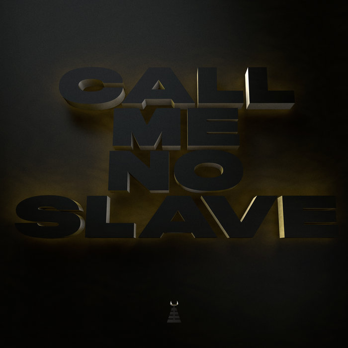 call-me-no-slave-feat-scratchclart-badness